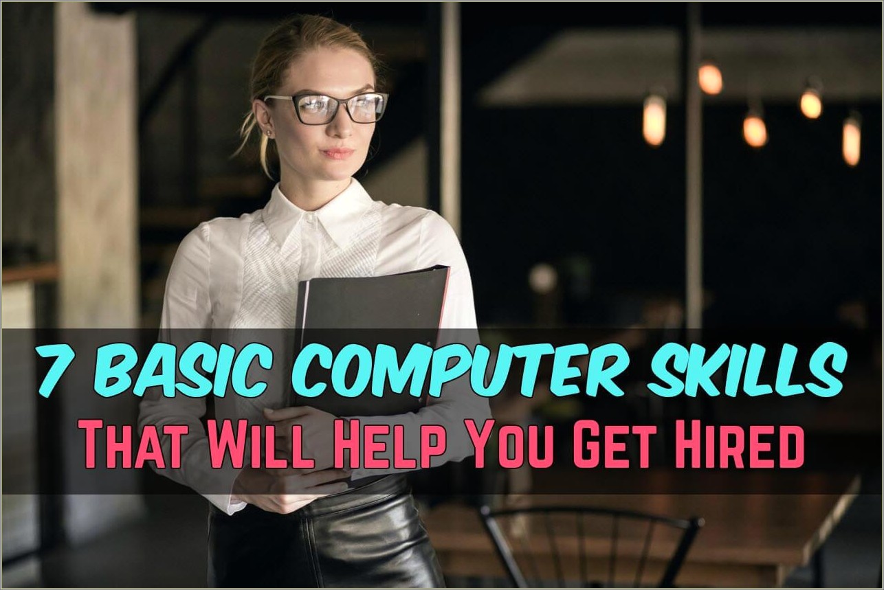 Computer Literacy Skills To Resume