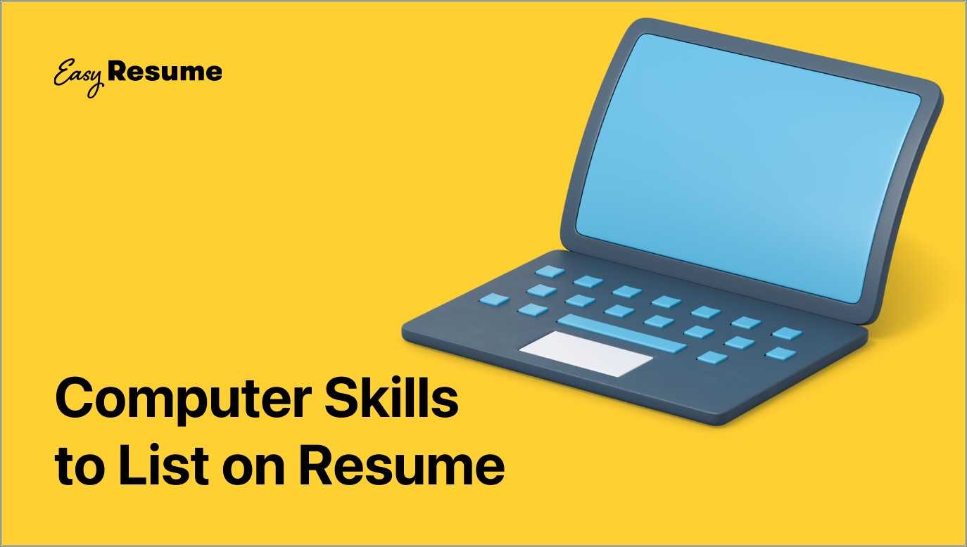 Computer Skill Resume ม อะไรบ าง